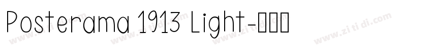 Posterama 1913 Light字体转换